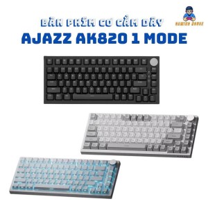 Bàn phím cơ có dây Ajazz AK820 1 mode - Gasket Mount - Có hot-swap - Mạch xuôi - Type C