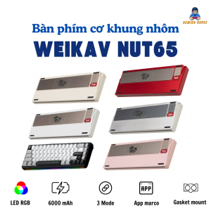 Case-bàn phím cơ khung nhôm WEIKAV NUT65 - 3 mode - Gasket Mount - LED RGB - Có APP - Hotswap - SMARTNEW