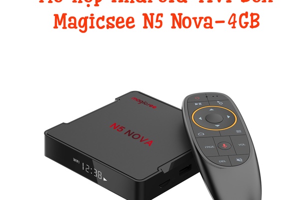 Review chi tiết android tivi box magicsee n5 nova 4gb tặng chuột bay voice