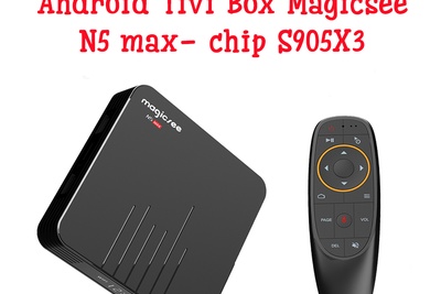 Mở hộp và kiểm tra chất lượng phần cứng của Android Tivi Box Magicsee N5 max