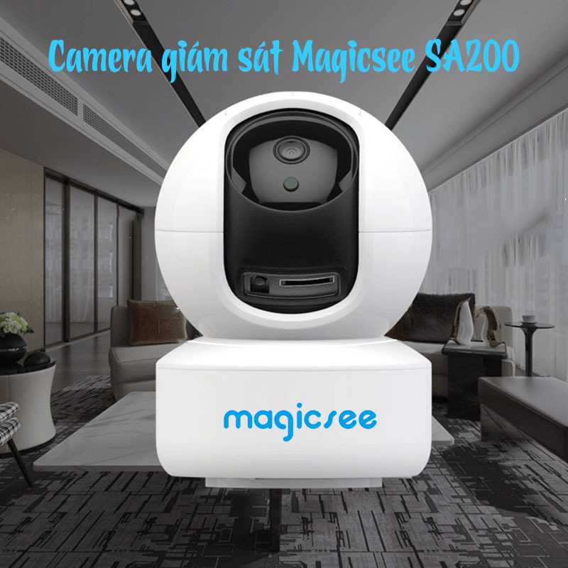 Camera wifi không dây tốt nhất hiện nay Magicsee SA200